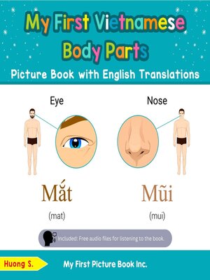 cover image of My First Vietnamese Body Parts Picture Book with English Translations